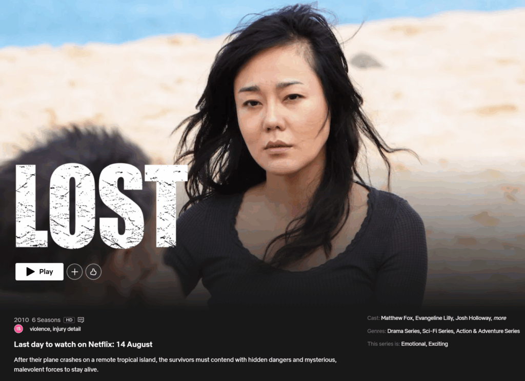 Lost vai sair da Netflix em agosto de 2025: datas e motivos 3 Lost vai sair da Netflix: Banner exibindo a data de remoção de Lost do catálogo da Netflix para agosto de 2025.