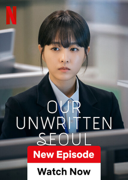 Melhores K-dramas na Netflix em 2025: lançamentos imperdíveis 16 Nossa Seul Não Escrita Netflix 2025: imagem de divulgação