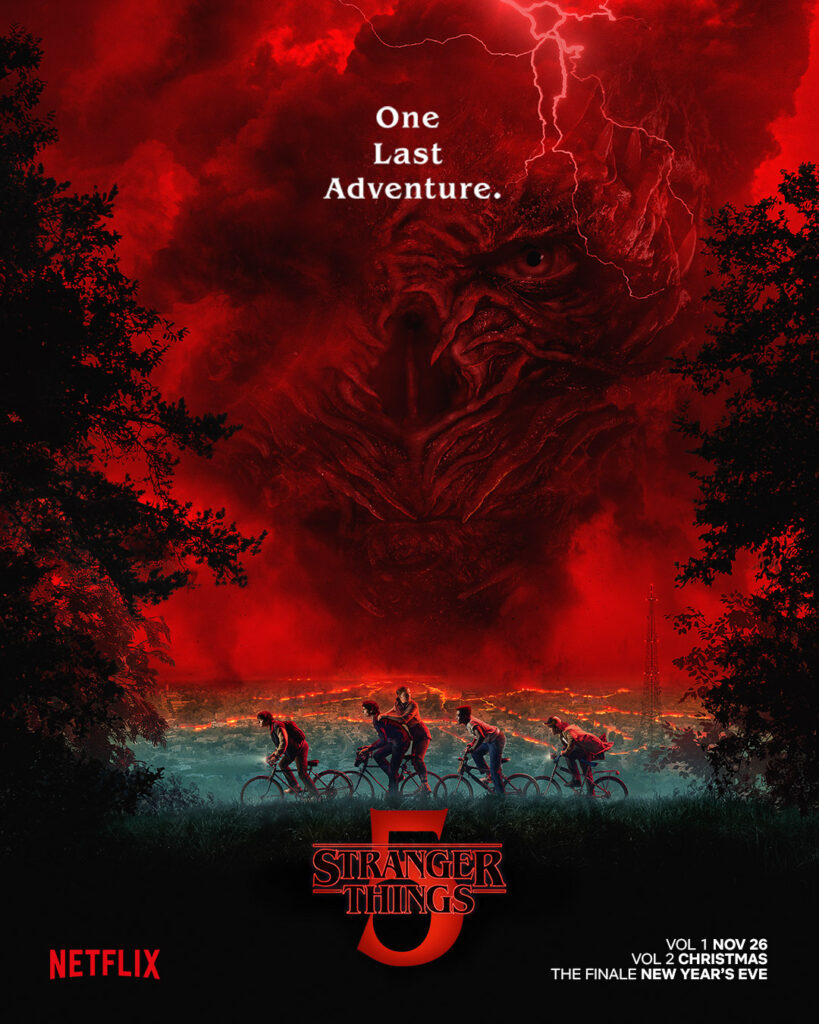 Stranger Things 5: teaser, fotos inéditas e data de estreia revelados 8 Pôster teaser de Stranger Things 5: Eleven, Mike, Dustin e Lucas pedalando com Will na liderança e Vecna ameaçador ao fundo com Hawkins em chamas.