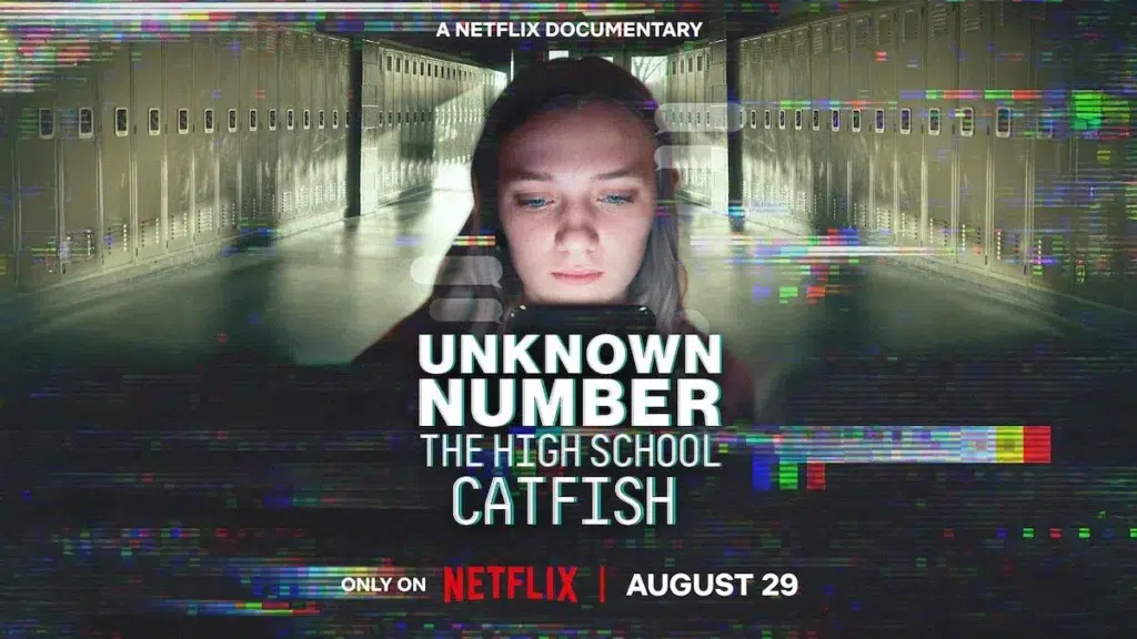 8 Documentários: Novidades no Netflix Agosto 2025 7 Unknown Number: The High School Catfish documentário