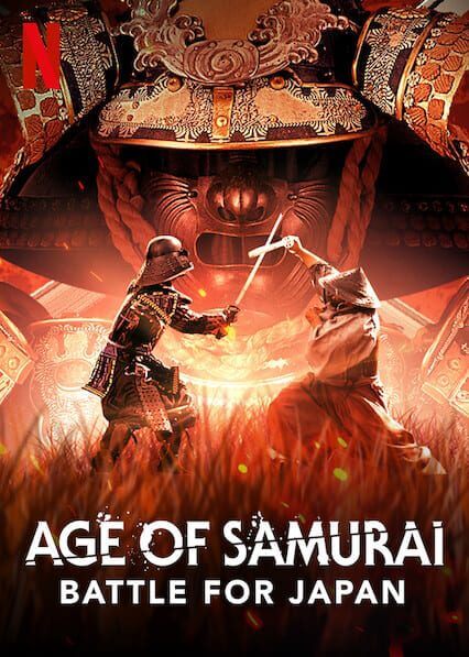 Documentários de guerra na Netflix: top 10 (2025) 15 Age of Samurai: Battle for Japan na Netflix: docussérie com batalhas e recriações do Japão feudal, documentários de guerra na Netflix
