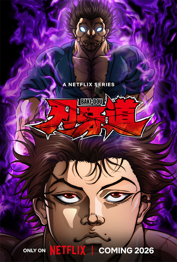 Animes na Netflix 2026: lançamentos e sequências 11 Baki-Dou estreia prevista em 2026 na Netflix – animes Netflix 2026